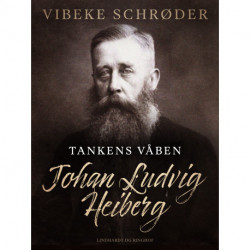 Tankens våben. Johan Ludvig Heiberg