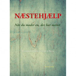 Næstehjælp: når du møder en, der har mistet