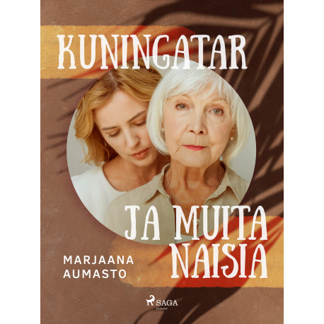 Kuningatar ja muita naisia