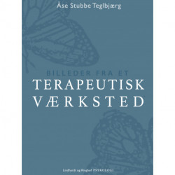 Billeder fra et terapeutisk værksted
