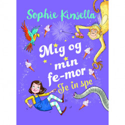 Mig og min fe-mor (2) Fe in spe
