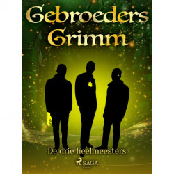 De drie heelmeesters