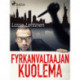 Fyrkanvaltaajan kuolema