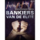 Bankiers van de elite