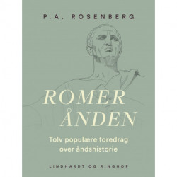 Romerånden. Tolv populære foredrag over åndshistorie