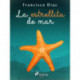 La estrellita de mar