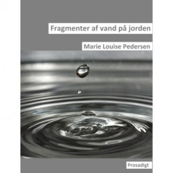 Fragmenter af vand på jorden