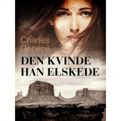 Den kvinde han elskede