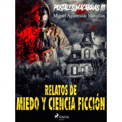 Postales macabras III: Relatos de miedo y ciencia ficción