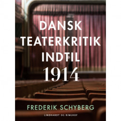 Dansk teaterkritik indtil 1914