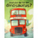 Hvad sker der for den dinosaurus?