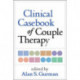 Clinical Casebook of Couple Therapy