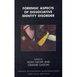 Forensic Aspects of Dissociative Identity Disorder
