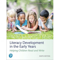 Literacy Development in the Early Years: Helping Children Read and Write