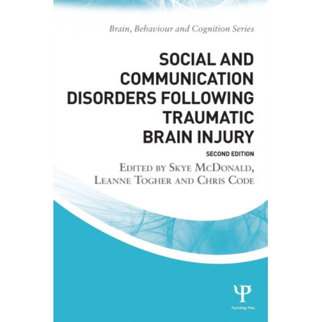 Social and Communication Disorders Following Traumatic Brain Injury
