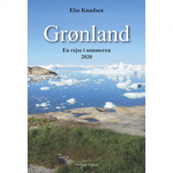 Grønland: En rejsebeskrivelse i sommeren 2020