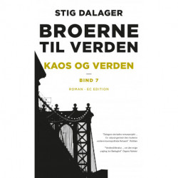 Kaos og verden: Broerne til verden – Bind 7