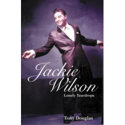Jackie Wilson: Lonely Teardrops
