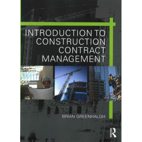 Introduction to Construction Contract Management