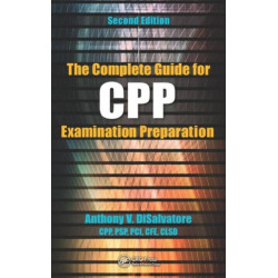 The Complete Guide for CPP Examination Preparation
