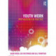 Youth Work: Preparation for Practice