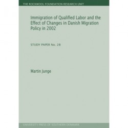 Immigration of qualified labor and the effect of changes in Danish migration policy in 2002