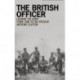 The British Officer: Leading the Army from 1660 to the present