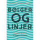 BØLGER OG LINJER