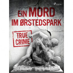 Ein Mord im Ørstedspark