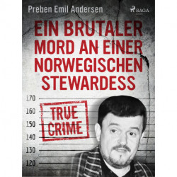 Ein brutaler Mord an einer norwegischen Stewardess