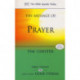 The Message of Prayer: Approaching The Throne Of Grace