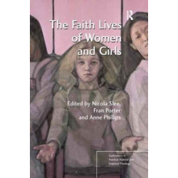 The Faith Lives of Women and Girls: Qualitative Research Perspectives