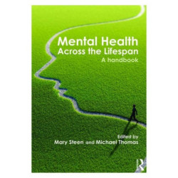 Mental Health Across the Lifespan: A Handbook