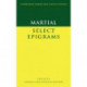 Martial: Select Epigrams