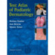 Text Atlas of Podiatric Dermatology
