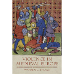 Violence in Medieval Europe
