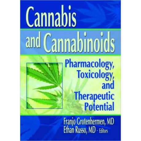 Cannabis and Cannabinoids: Pharmacology, Toxicology, and Therapeutic Potential