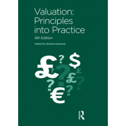 Valuation: Principles into Practice