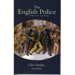 The English Police: A Political and Social History