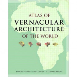 Atlas of Vernacular Architecture of the World