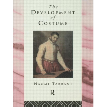 The Development of Costume