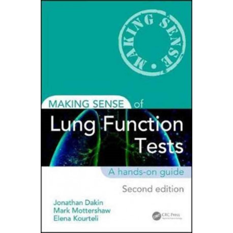 Making Sense of Lung Function Tests: A hands-on guide