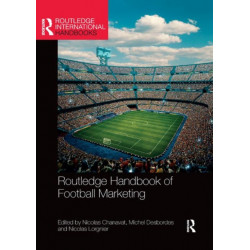 Routledge Handbook of Football Marketing