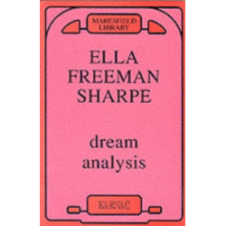 Dream Analysis: A Practical Handbook of Psychoanalysis