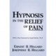 Hypnosis In The Relief Of Pain