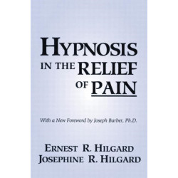 Hypnosis In The Relief Of Pain