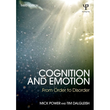Cognition and Emotion: From order to disorder