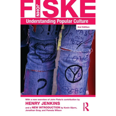 Understanding Popular Culture