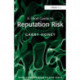 A Short Guide to Reputation Risk