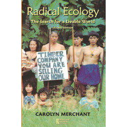 Radical Ecology: The Search for a Livable World